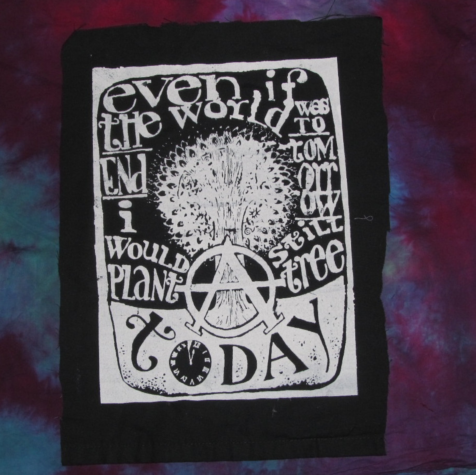 Punk Patch, Even if the World Ended Tommorrow, I Would Still Plant a Tree  Today - Large Bag or Back Patch in BLACK - anarchy tree anarchist